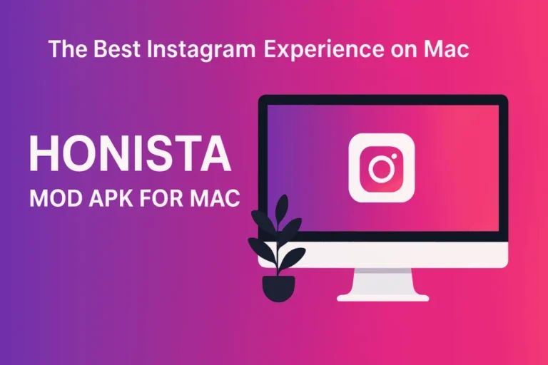 Honista MOD APK for Mac